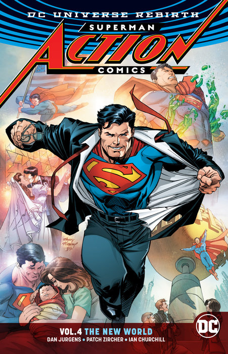 Superman: Action Comics Vol. 4: The New World (Rebirth)