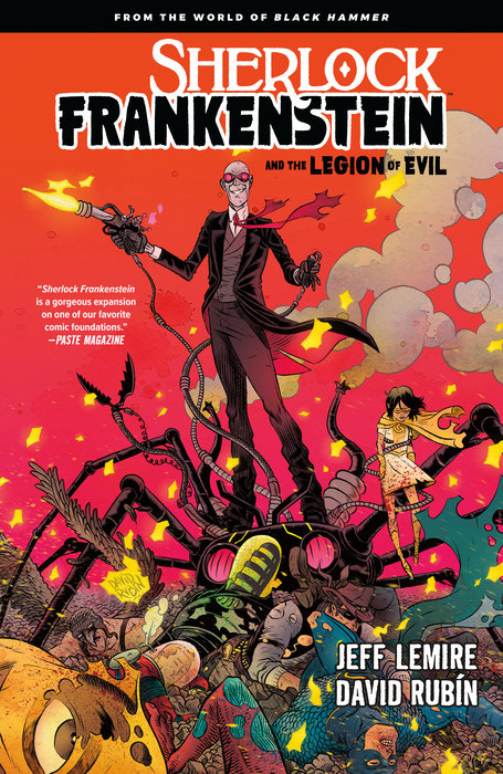 Sherlock Frankenstein & the Legion of Evil: From the World of Black Hammer