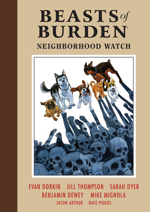 Beasts of Burden: Neighborhood Watch