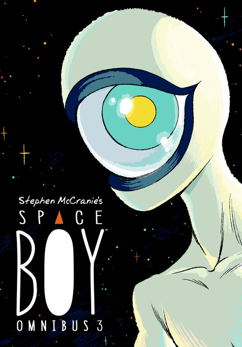 Stephen McCranie's Space Boy Omnibus Volume 3