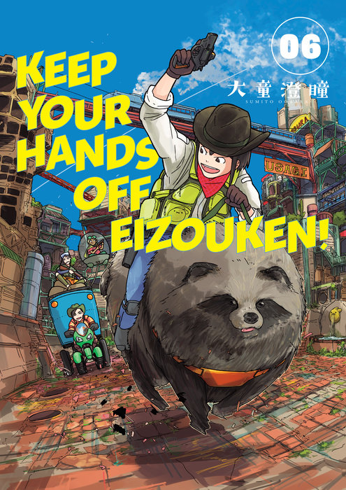Keep Your Hands Off Eizouken! Volume 6
