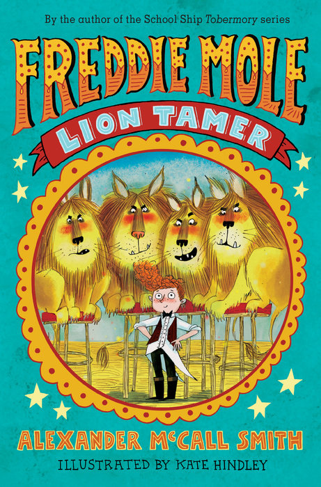 Freddie Mole: Lion Tamer