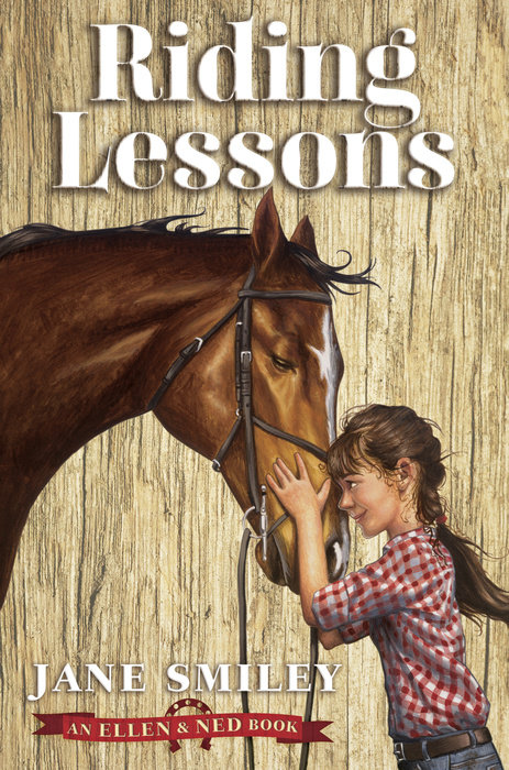 Riding Lessons (An Ellen & Ned Book)