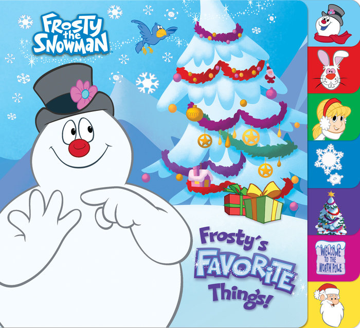Frosty's Favorite Things! (Frosty the Snowman)