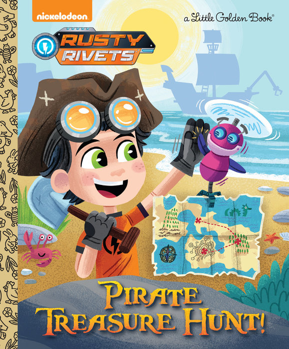 Pirate Treasure Hunt! (Rusty Rivets)