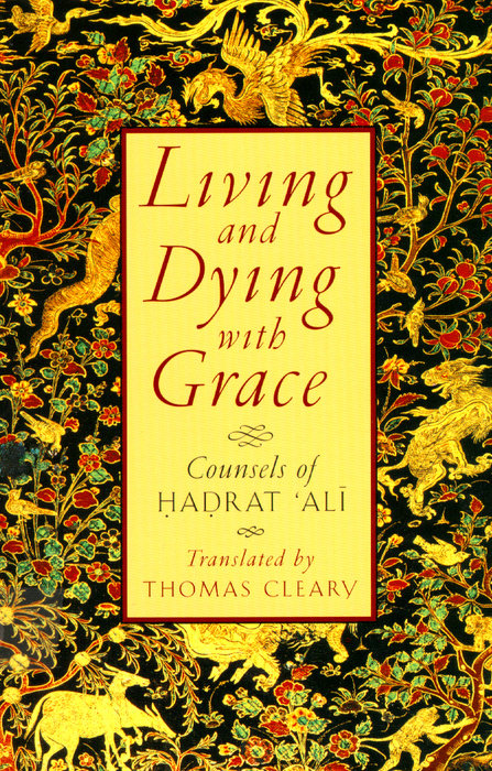 Living and Dying with Grace