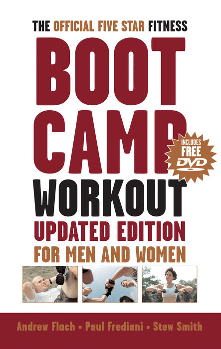 The Official Five-Star Fitness Boot Camp Workout, Updated Edition
