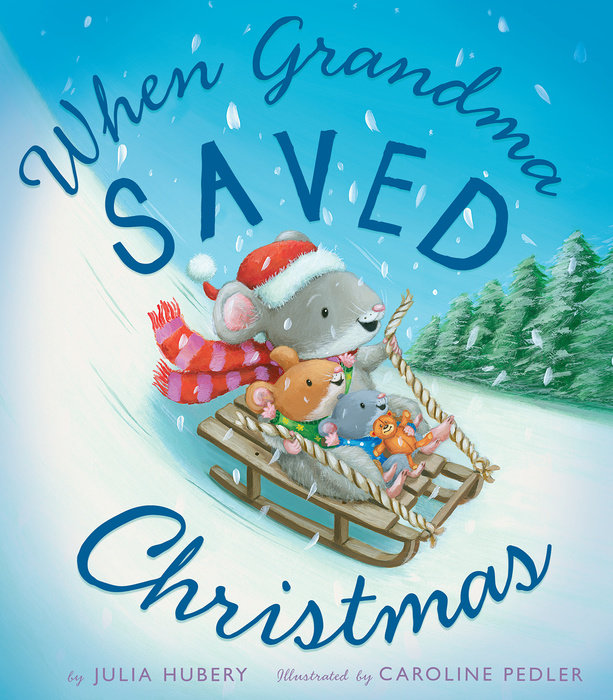 When Grandma Saved Christmas