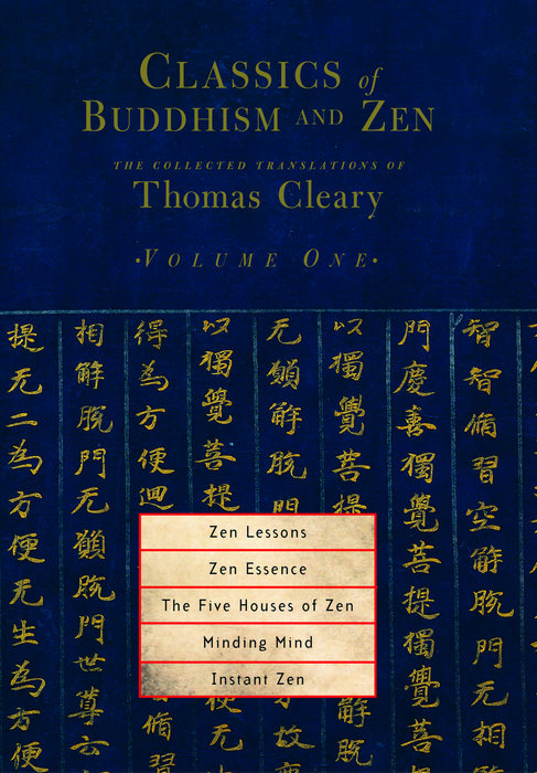 Classics of Buddhism and Zen, Volume One