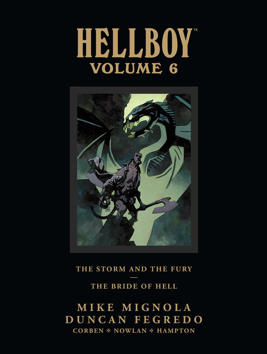 Hellboy Library Edition Volume 6: The Storm and the Fury and The Bride of Hell