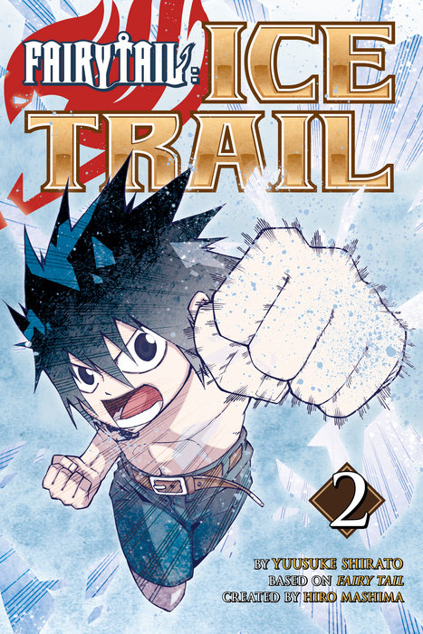 FAIRY TAIL Ice Trail 2