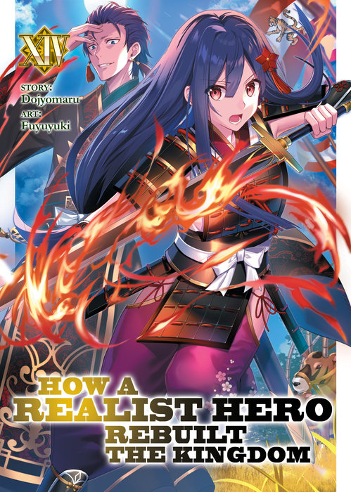 How a Realist Hero Rebuilt the Kingdom (Light Novel) Vol. 14