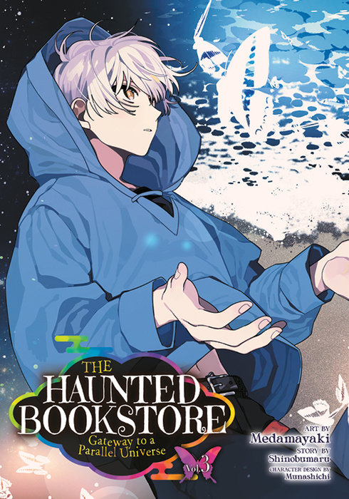 The Haunted Bookstore - Gateway to a Parallel Universe (Manga) Vol. 3