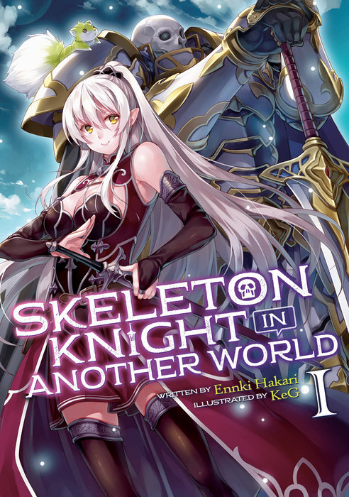 Skeleton Knight in Another World (Light Novel) Vol. 1