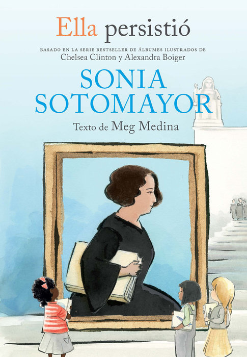 Ella persistió: Sonia Sotomayor
