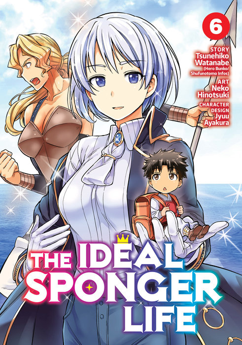 The Ideal Sponger Life Vol. 6