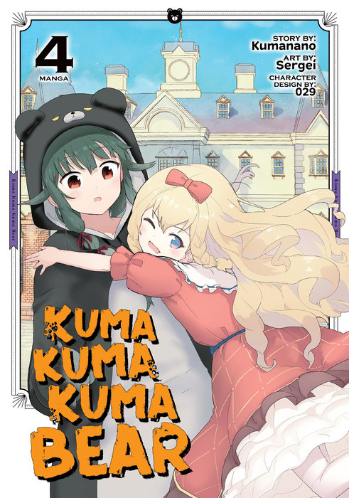 Kuma Kuma Kuma Bear (Manga) Vol. 4