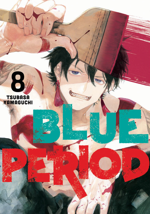 Blue Inc Blue Period 8 by Tsubasa Yamaguchi 9781646512928Brand NewFree UK Shipping 
