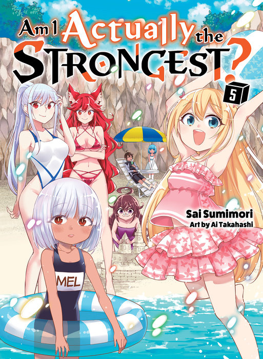 Am I Actually the Strongest? 5 (light novel)