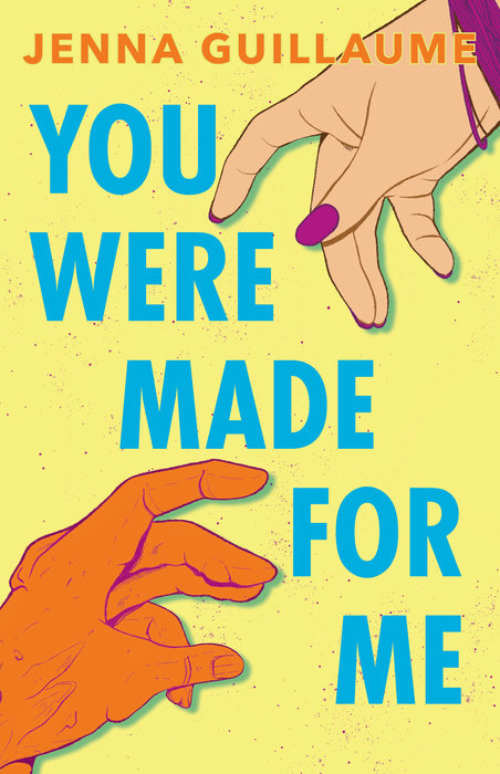 You Were Made for Me