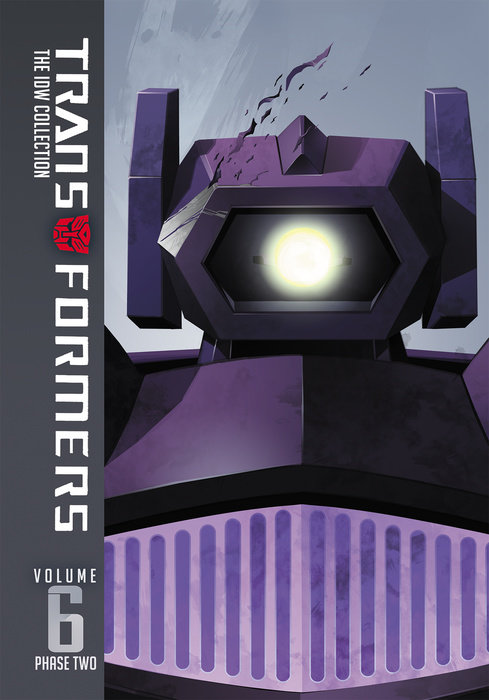 Transformers: IDW Collection Phase Two Volume 6