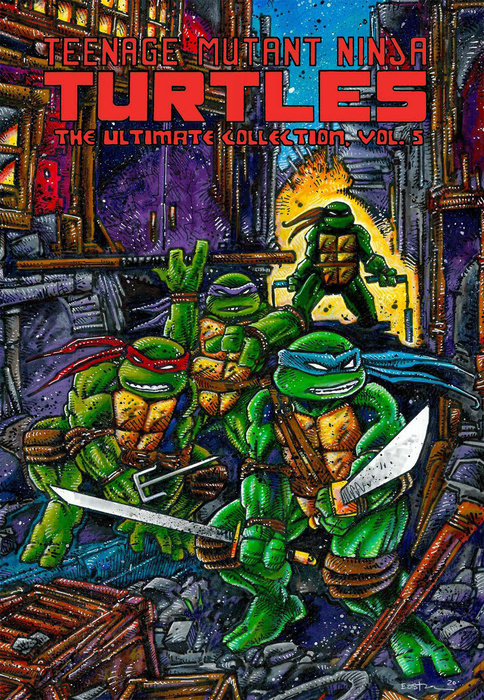 Teenage Mutant Ninja Turtles: The Ultimate Collection, Vol. 5