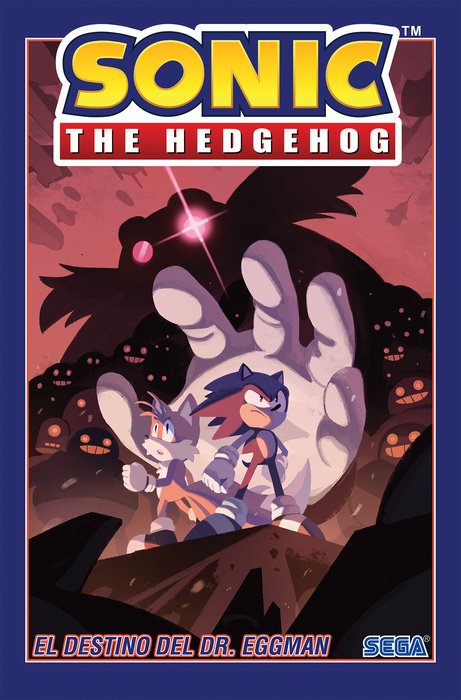 Sonic the Hedgehog, Vol. 2: El destino del Dr. Eggman (Sonic The Hedgehog, Vol. 2: The Fate of Dr. Eggman Spanish Edition)