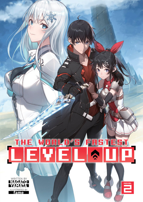 World's Fastest Level Up! (Light Novel) Vol. 2