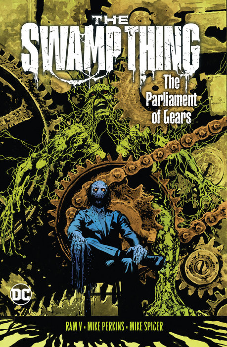 The Swamp Thing Volume 3: The Parliament of Gears