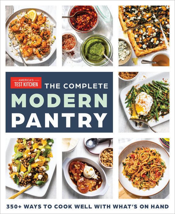 The Complete Modern Pantry Cookbook