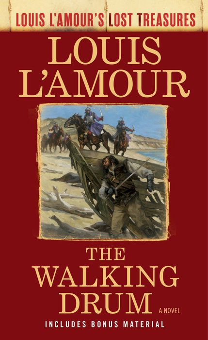 The Walking Drum (Louis L'Amour's Lost Treasures)