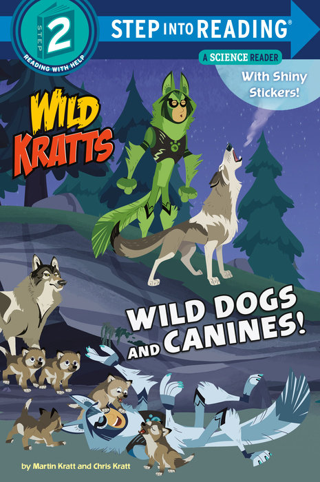 Wild Dogs and Canines! (Wild Kratts)