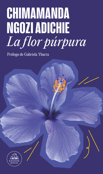 La flor púrpura / Purple Hibiscus