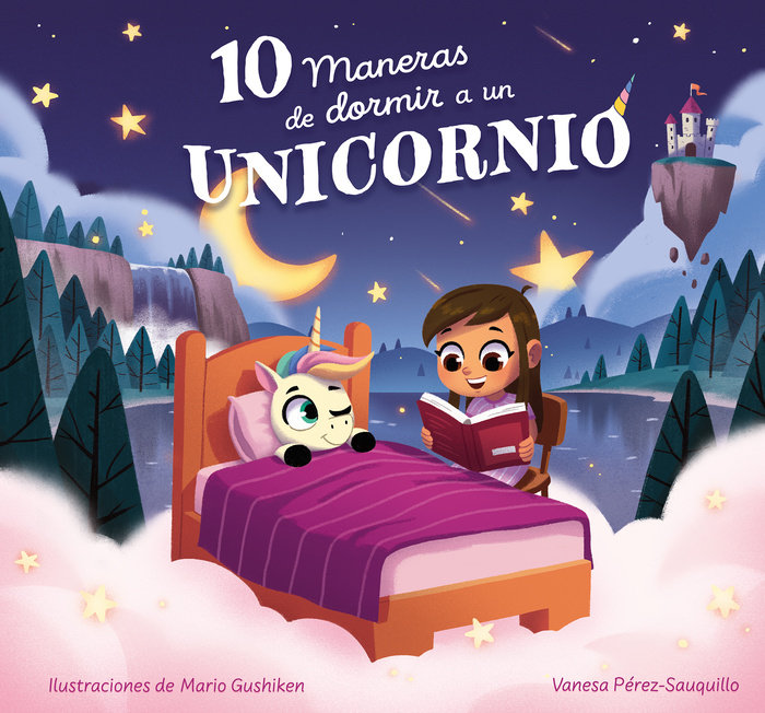 10 maneras de dormir a un unicornio / 10 Ways to Put a Unicorn to Bed
