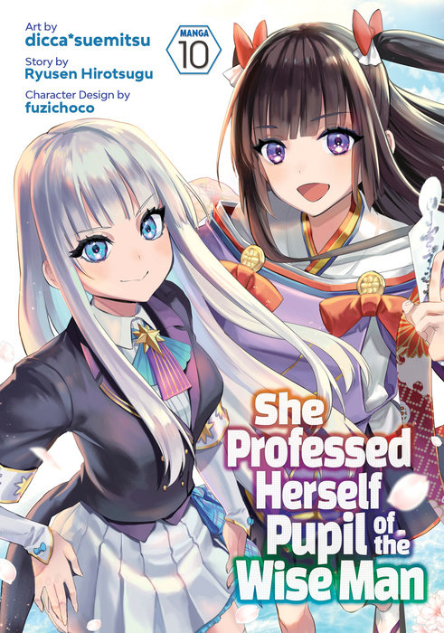 She Professed Herself Pupil of the Wise Man (Manga) Vol. 10