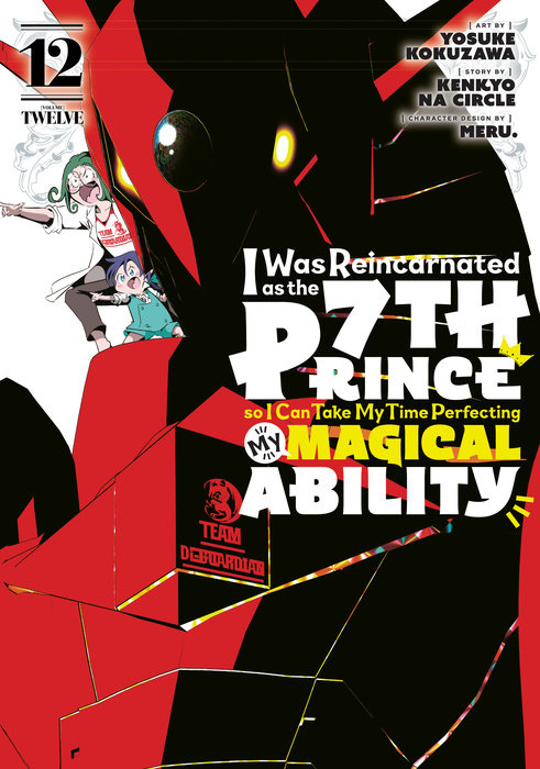 I Was Reincarnated as the 7th Prince, So I Can Take My Time Perfecting My Magical Ability 12