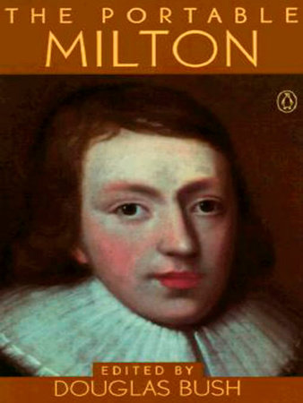 The Portable Milton by John Milton