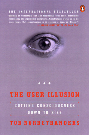 The User Illusion