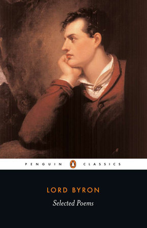 Selected Poems of Lord George Gordon Byron