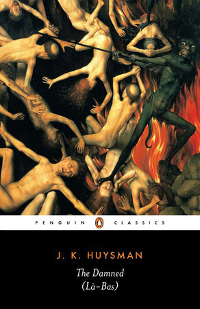 The Damned (La Bas) by Joris-Karl Huysmans