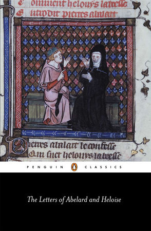The Letters of Abelard and Heloise by Peter Abelard and Héloïse