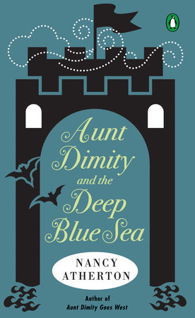 Aunt Dimity and the Deep Blue Sea by Nancy Atherton