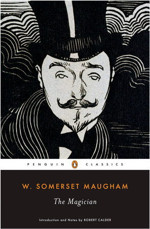 The Magician by W. Somerset Maugham
