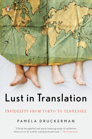 Lust in Translation by Pamela Druckerman