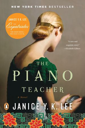 The Piano Teacher by Janice Y. K. Lee