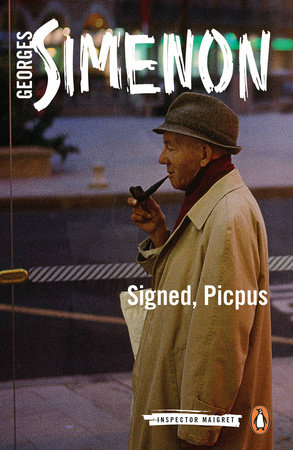 Signed, Picpus by Georges Simenon
