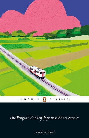 The Penguin Book of Japanese Short Stories by 