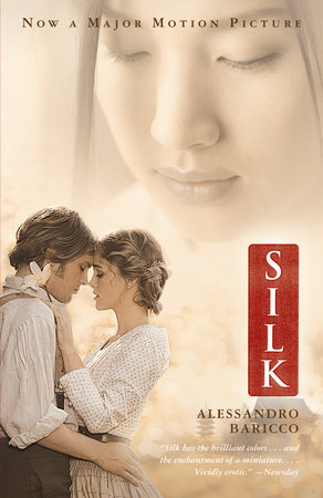 Silk (Movie Tie-in Edition) by Alessandro Baricco