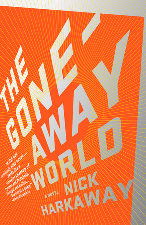 The Gone-Away World by Nick Harkaway