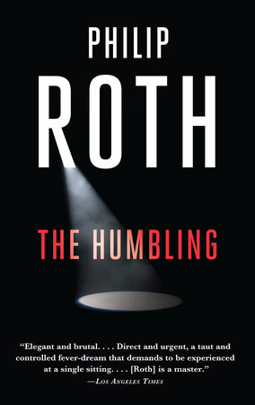 The Humbling by Philip Roth